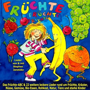 Früchte Früchte Früchte