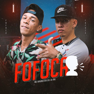 Fofoca (Explicit)