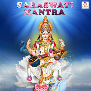 Saraswati Mantra - Single