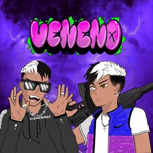 VENENO (Explicit)