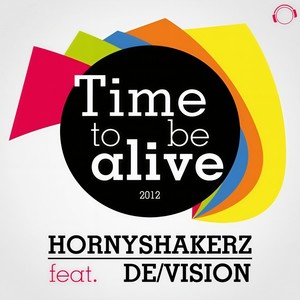 Time to Be Alive 2012 (Gordon & Doyle Remix Edit)