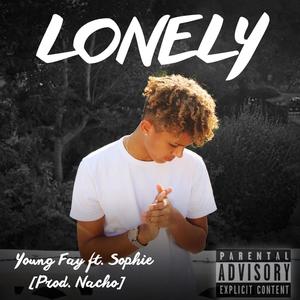 Lonely (Explicit)