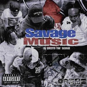 Savage Music (Explicit)