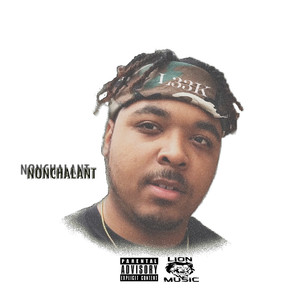 Nonchalant (Explicit)