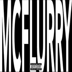 MCFLURRY (Explicit)