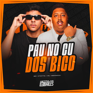 Pau No Cu Dos Bico (Explicit)