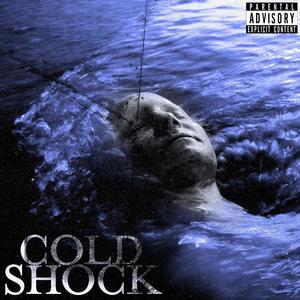 COLD SHOCK (Explicit)