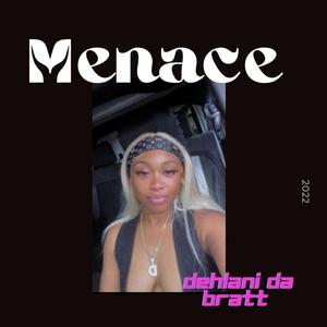 menace (Explicit)