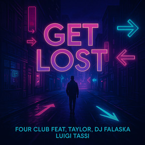 Get Lost (Extended Mix)