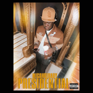 Presidential (Explicit)