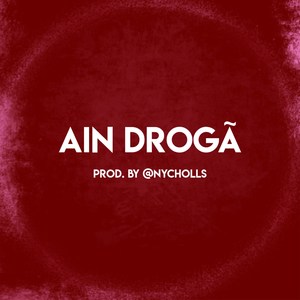 Ain Drogã