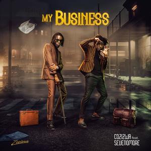 My Business (feat. SevenOmore)