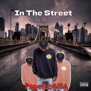 In The Street (Explicit)