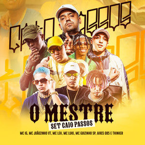 SET Caio Passos - O Mestre (Explicit)