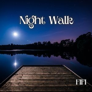 Night Walk