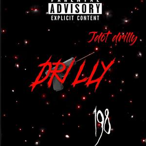 Drilly (Explicit)