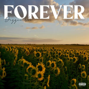 Forever (Explicit)