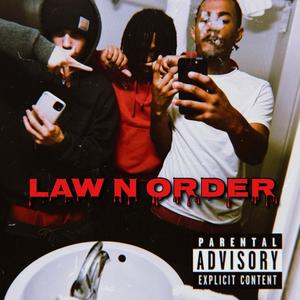 Law N Order (Explicit)