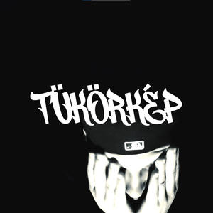 TÜKÖRKÉP (Explicit)