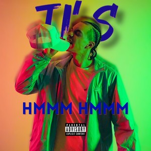Hmmm Hmmm (Explicit)