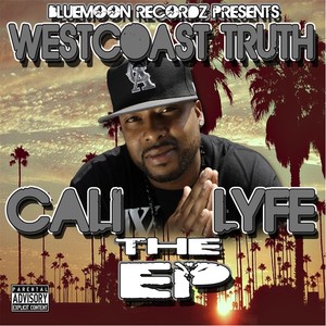 Cali Lyfe (Explicit)