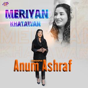 Meriyan Khatawan (feat. Anum Ashraf)