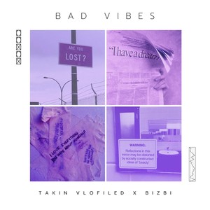 Bad Vibes