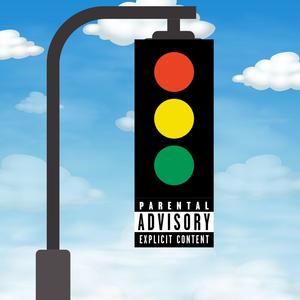 Stop Light (Explicit)