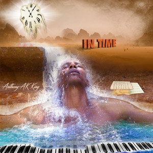 Anthony Ak King - In Time(feat. Daheatmizer)