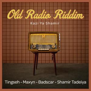 Old Radio Riddim