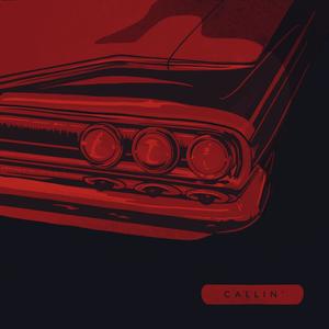 Callin'