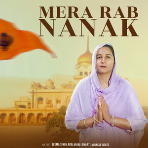 Mera Rab Nanak