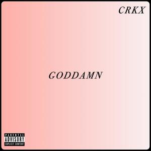 GODDAMN (Explicit)