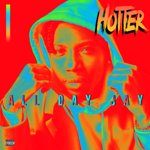 Hotter (Explicit)