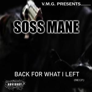 Back For What I Left (Explicit)