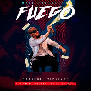Fuego (Explicit)