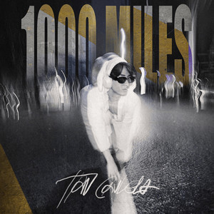 1000 Miles (Explicit)