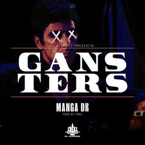 GANSTERS (Explicit)