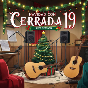 Navidad con Cerrada 19 (Live Session)