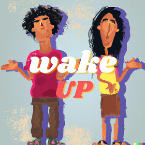 Wake Up