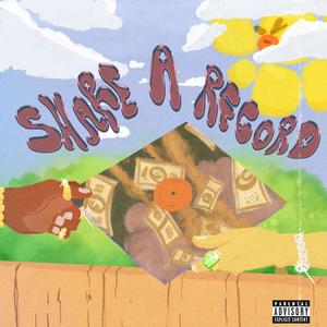 SHARE-A-RECORD (Explicit)