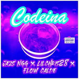 CODEINA (feat. Lil Chris28 & Flow Calde) [Explicit]