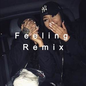 Feeling (Remix)