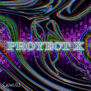 Proyect X