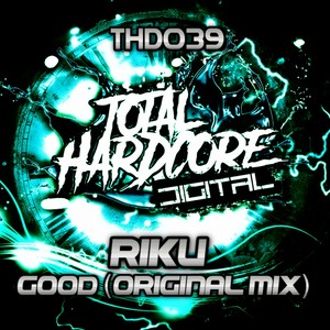 Good (Original Mix)