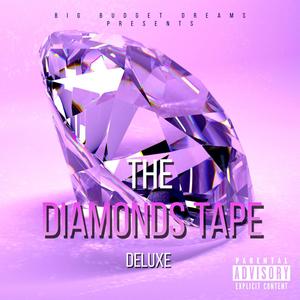 THE DIAMONDS TAPE (DELUXE) [Explicit]