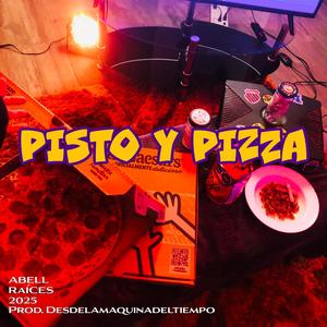 PISTO Y PIZZA