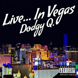 Live In Vegas (Explicit)