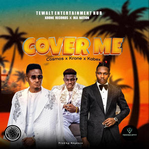 Cover me by cosmos (Explicit)