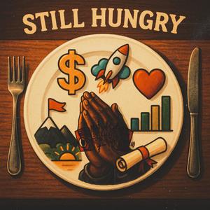 Still Hungry